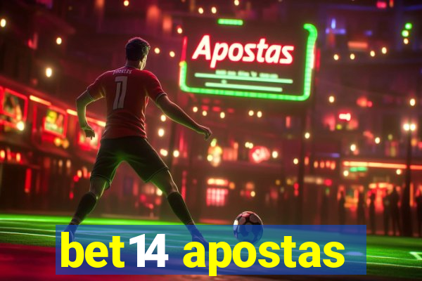 bet14 apostas